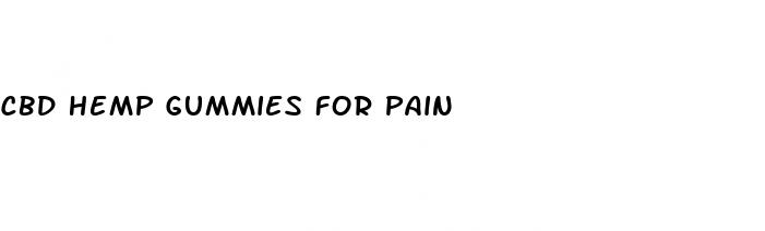 cbd hemp gummies for pain