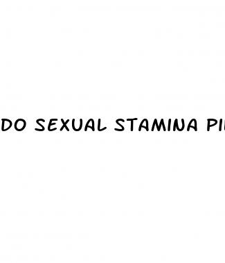 do sexual stamina pills work