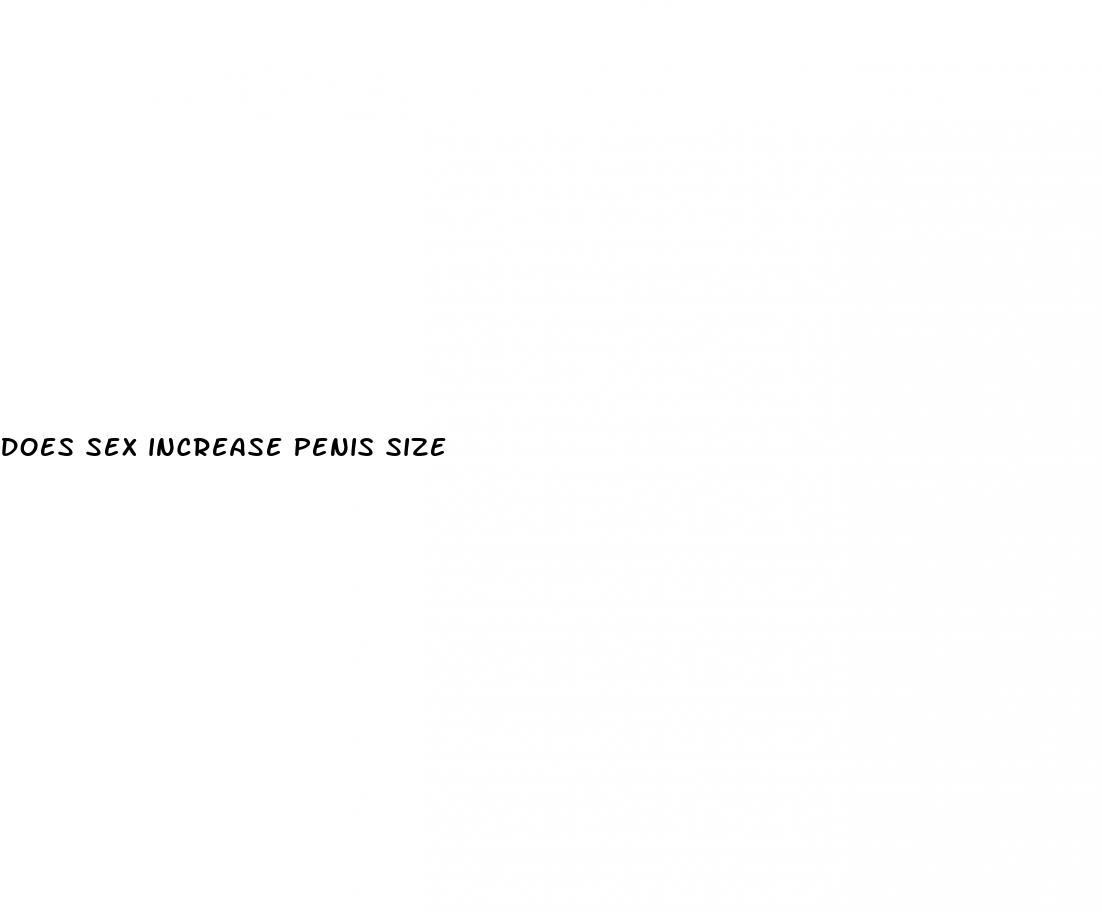 does sex increase penis size