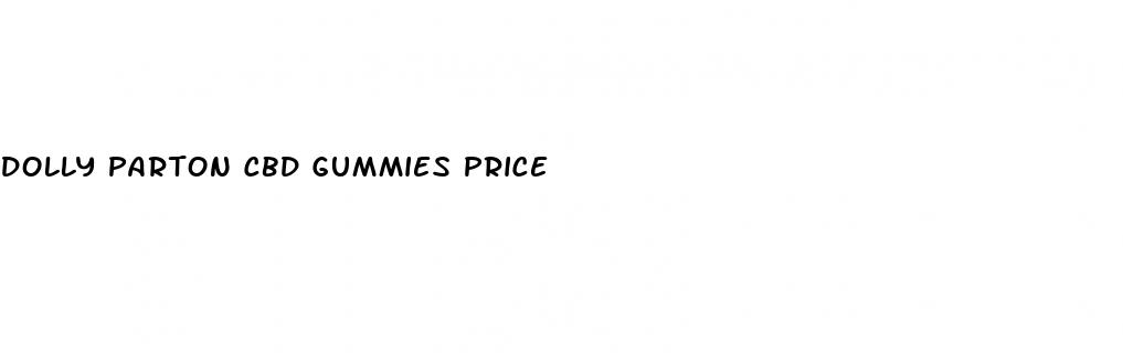 dolly parton cbd gummies price