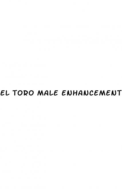 el toro male enhancement cbd gummies