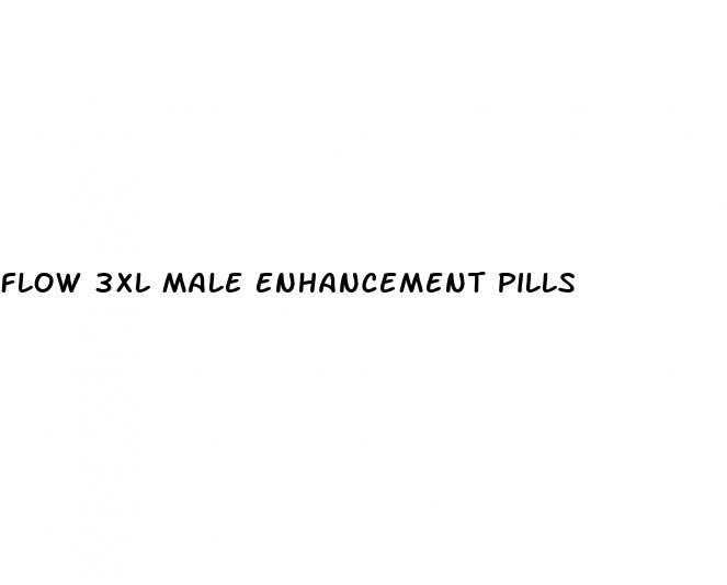 flow 3xl male enhancement pills