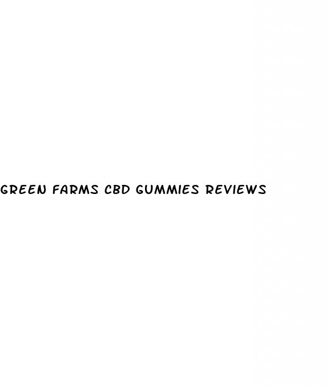 green farms cbd gummies reviews