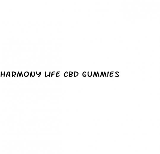 harmony life cbd gummies