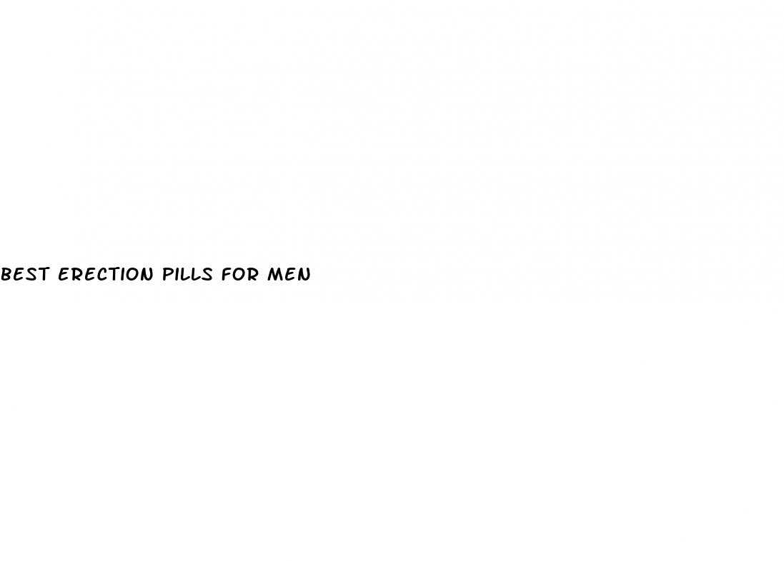 best erection pills for men