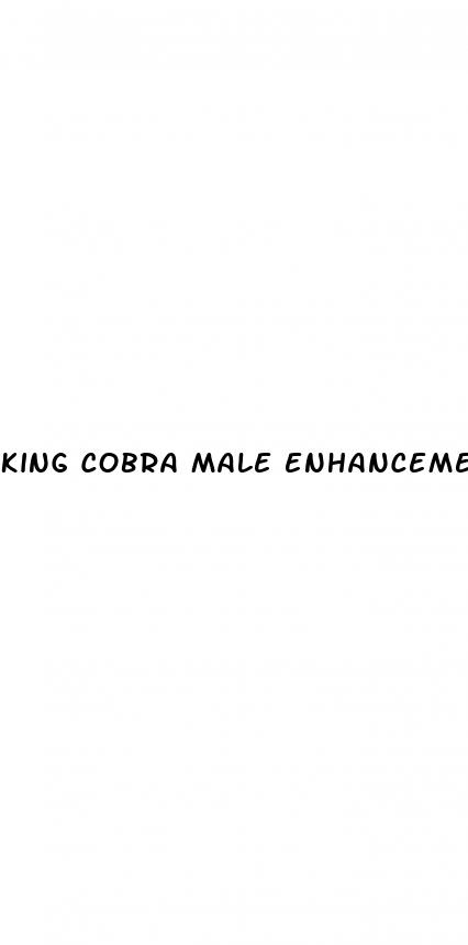 king cobra male enhancement pills reviews
