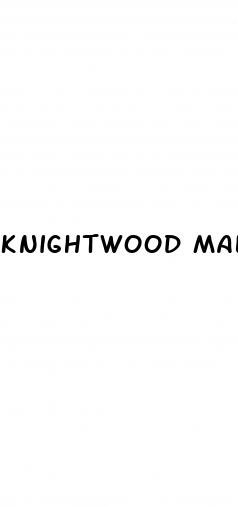 knightwood male enhancement pills reviews