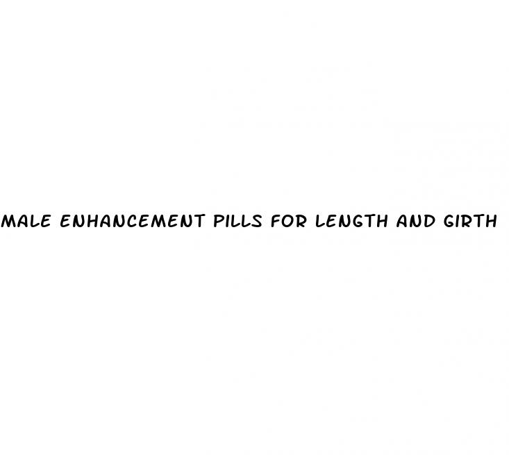 male enhancement pills for length and girth
