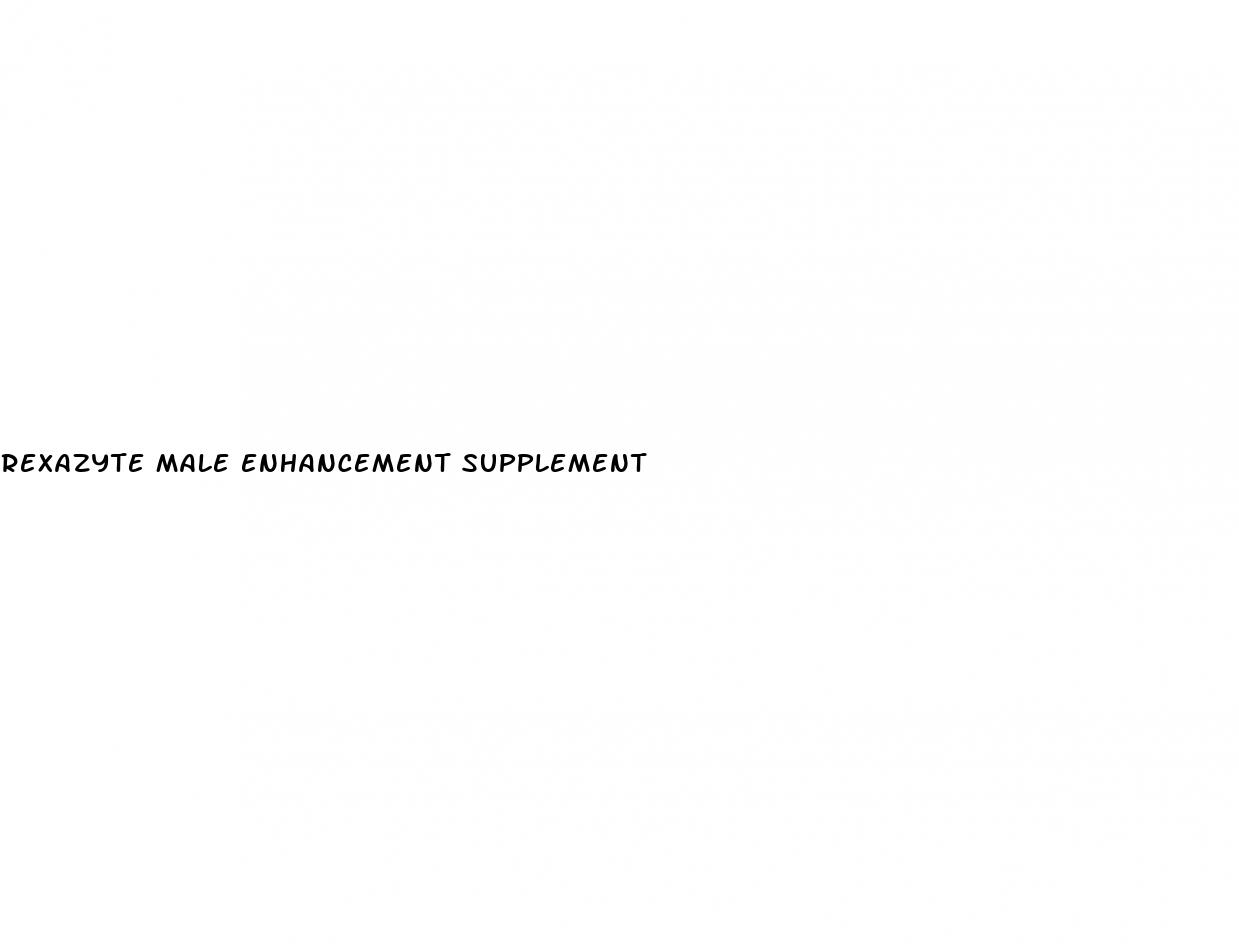 rexazyte male enhancement supplement