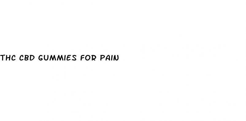 thc cbd gummies for pain