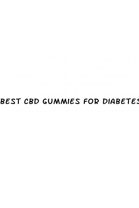 best cbd gummies for diabetes