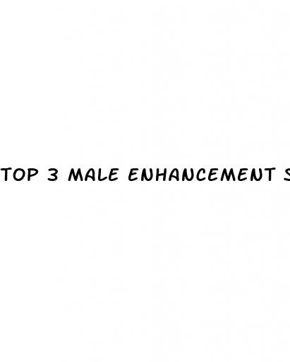 top 3 male enhancement supplements