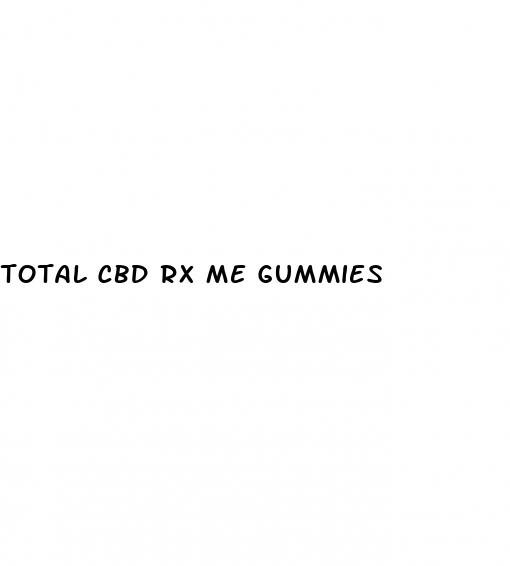 total cbd rx me gummies