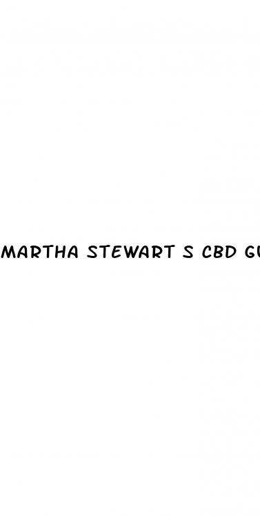 martha stewart s cbd gummies