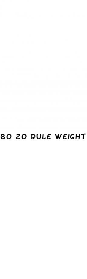 80 20 rule weight loss