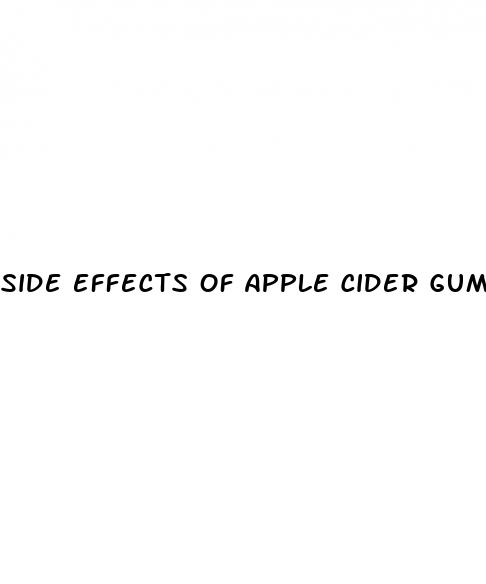 side effects of apple cider gummies