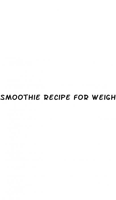 smoothie recipe for weight loss
