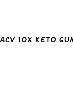 acv 10x keto gummies review