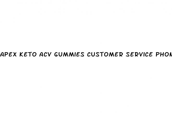apex keto acv gummies customer service phone number