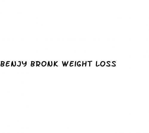 benjy bronk weight loss