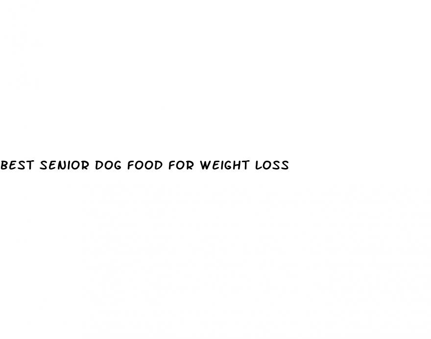 best senior dog food for weight loss