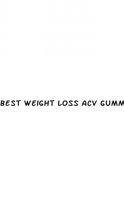 best weight loss acv gummies