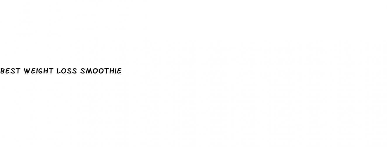 best weight loss smoothie