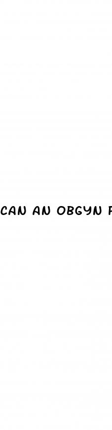 can an obgyn prescribe weight loss medication