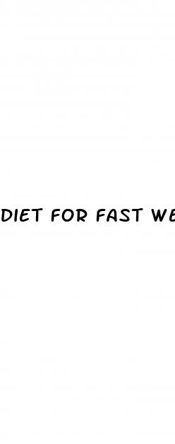 diet for fast weight loss