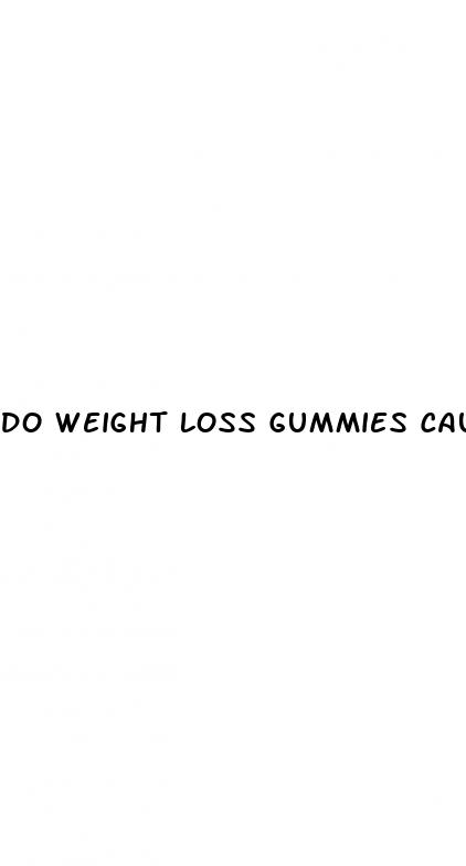 do weight loss gummies cause diarrhea