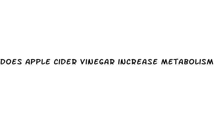 does apple cider vinegar increase metabolism