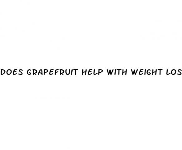 does grapefruit help with weight loss