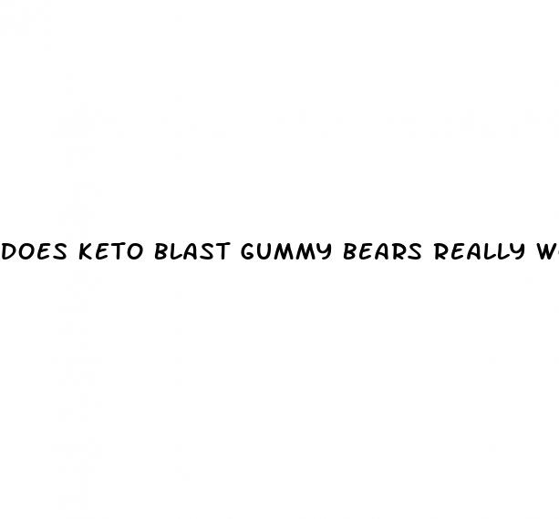 does keto blast gummy bears really work