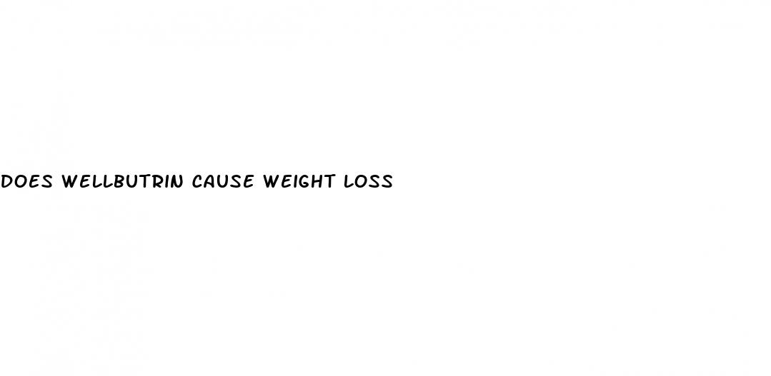 does wellbutrin cause weight loss