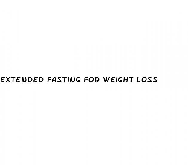 extended fasting for weight loss