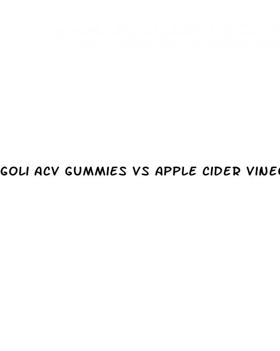 goli acv gummies vs apple cider vinegar