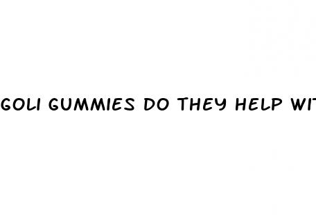 goli gummies do they help with weight loss