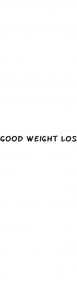 good weight loss diets