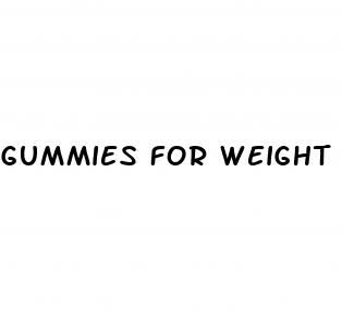 gummies for weight loss