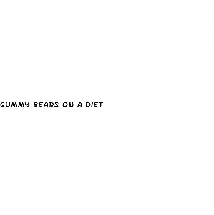 gummy bears on a diet