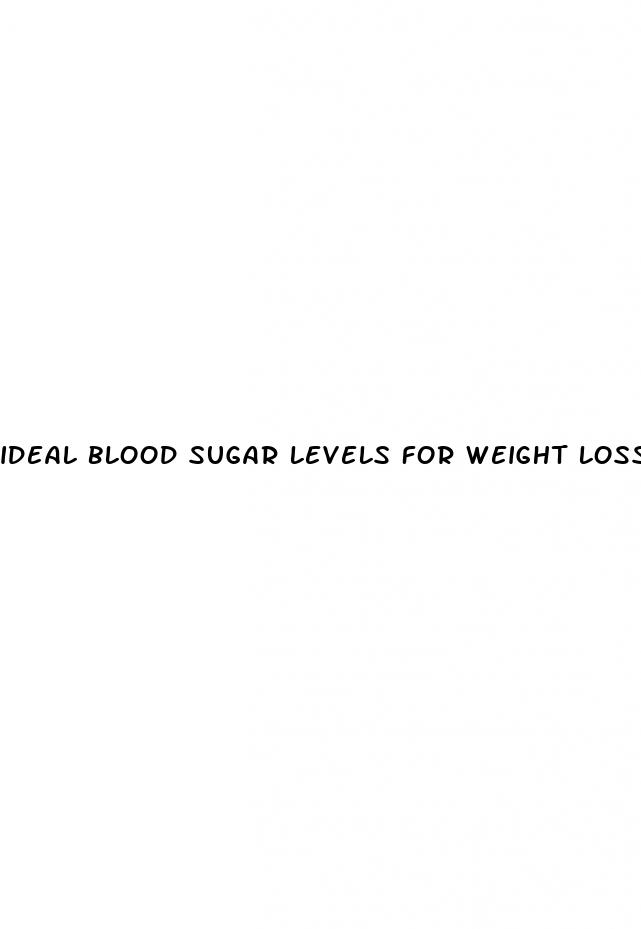 ideal blood sugar levels for weight loss