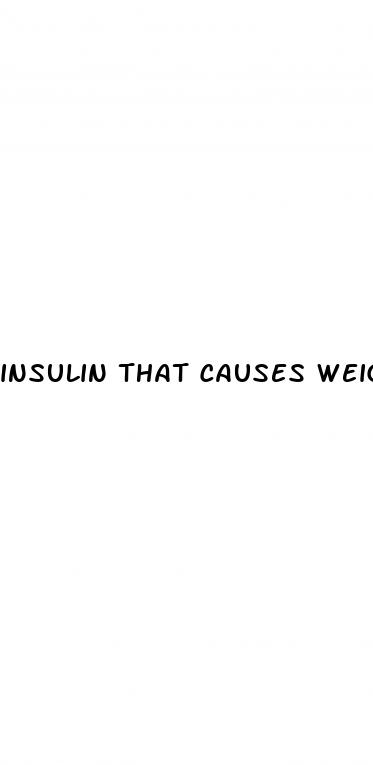 insulin that causes weight loss