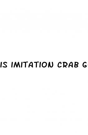 is imitation crab good for weight loss