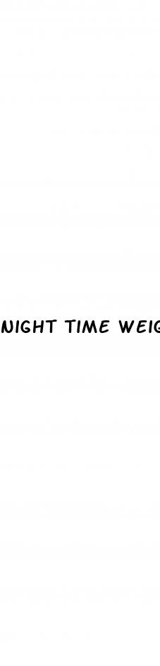 night time weight loss pills