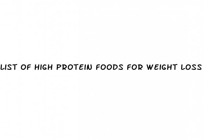 list of high protein foods for weight loss