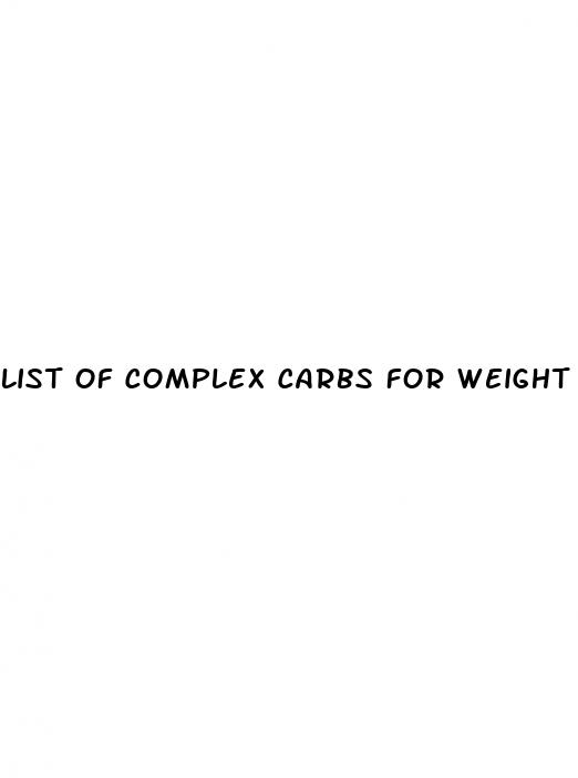 list of complex carbs for weight loss