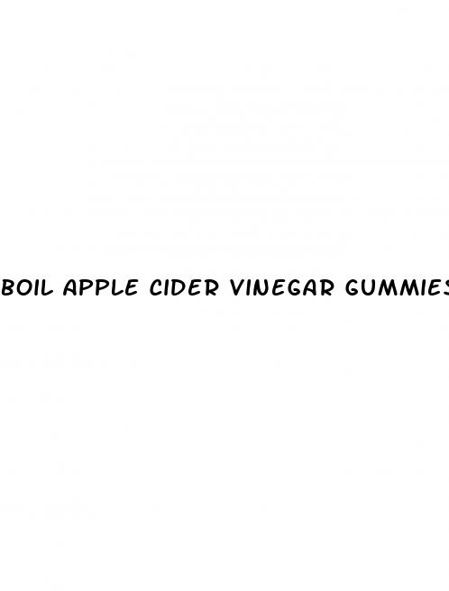 boil apple cider vinegar gummies