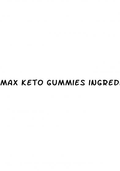 max keto gummies ingredients