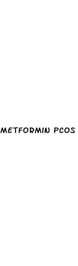 metformin pcos weight loss