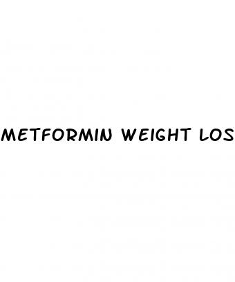 metformin weight loss non diabetic